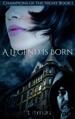 A Legend Is Born by T.L. Phillips