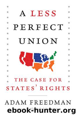 A Less Perfect Union by Adam Freedman