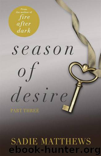 A Lesson in Desire: Season of Desire Part 3 (Seasons Quartet) by Matthews Sadie