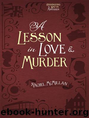 A Lesson in Love and Murder by Rachel McMillan