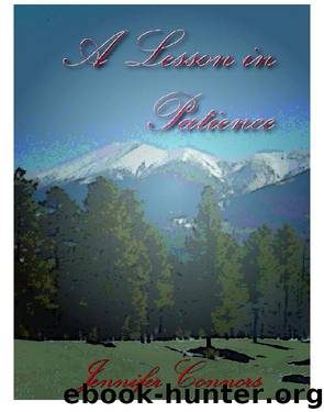 A Lesson in Patience by Jennifer Connors