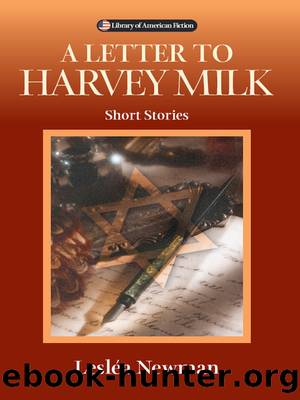 A Letter to Harvey Milk by Lesléa Newman