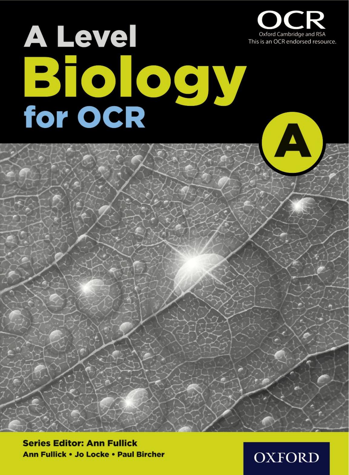 A Level Biology for OCR A Student Book by Ann Fullick