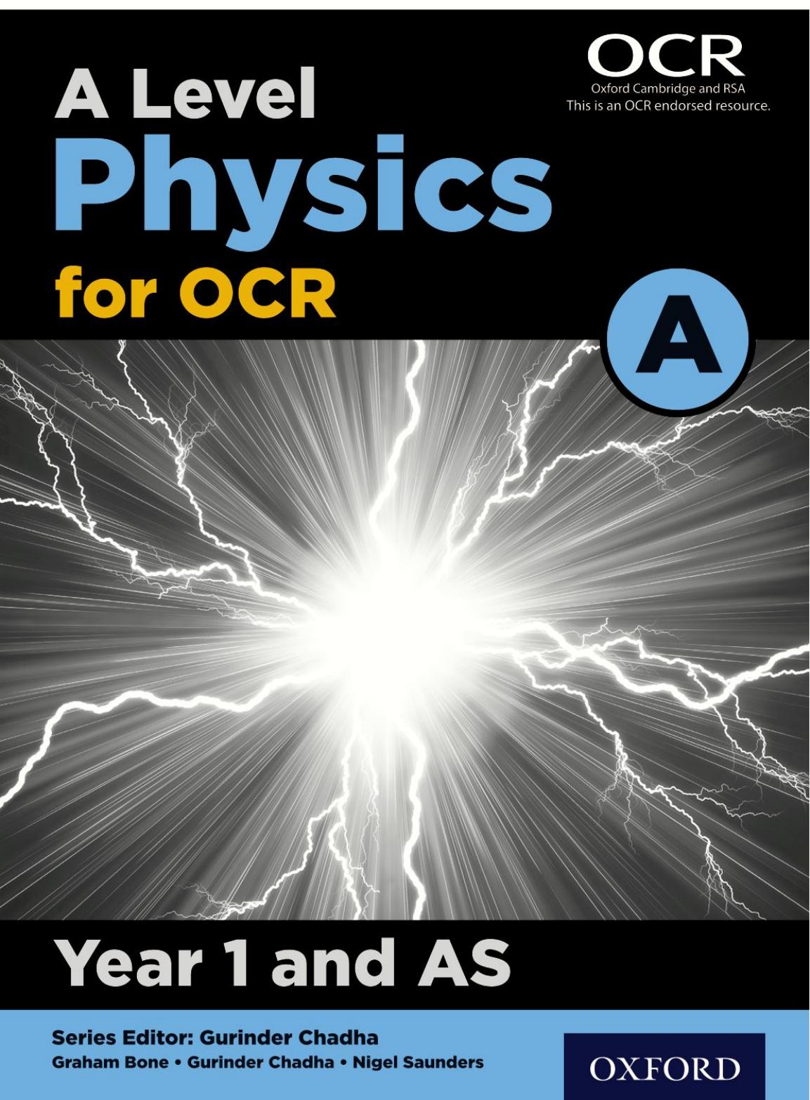 A Level Physics for OCR A: Year 1 and AS by Gurinder Chadha