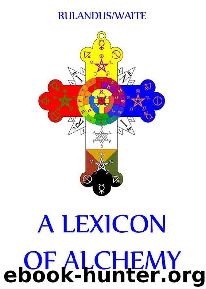 A Lexicon of Alchemy by Martin Rulandus