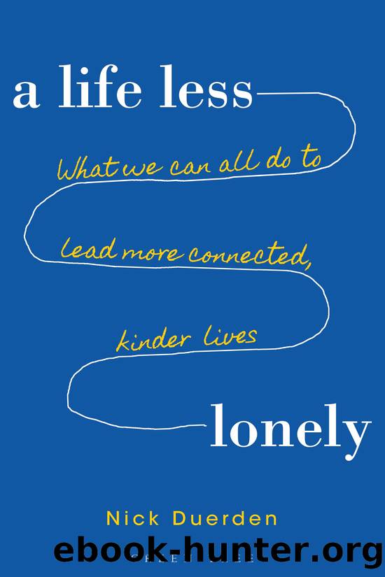 A Life Less Lonely by Nick Duerden