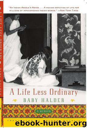 A Life Less Ordinary by Baby Halder