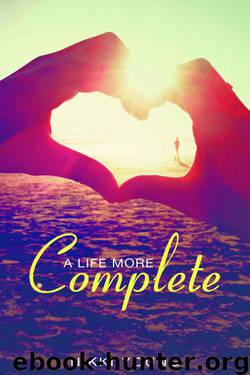 A Life More Complete by Nikki Young