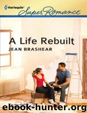 A Life Rebuilt by Jean Brashear