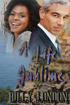 A Life Sublime by Billy London
