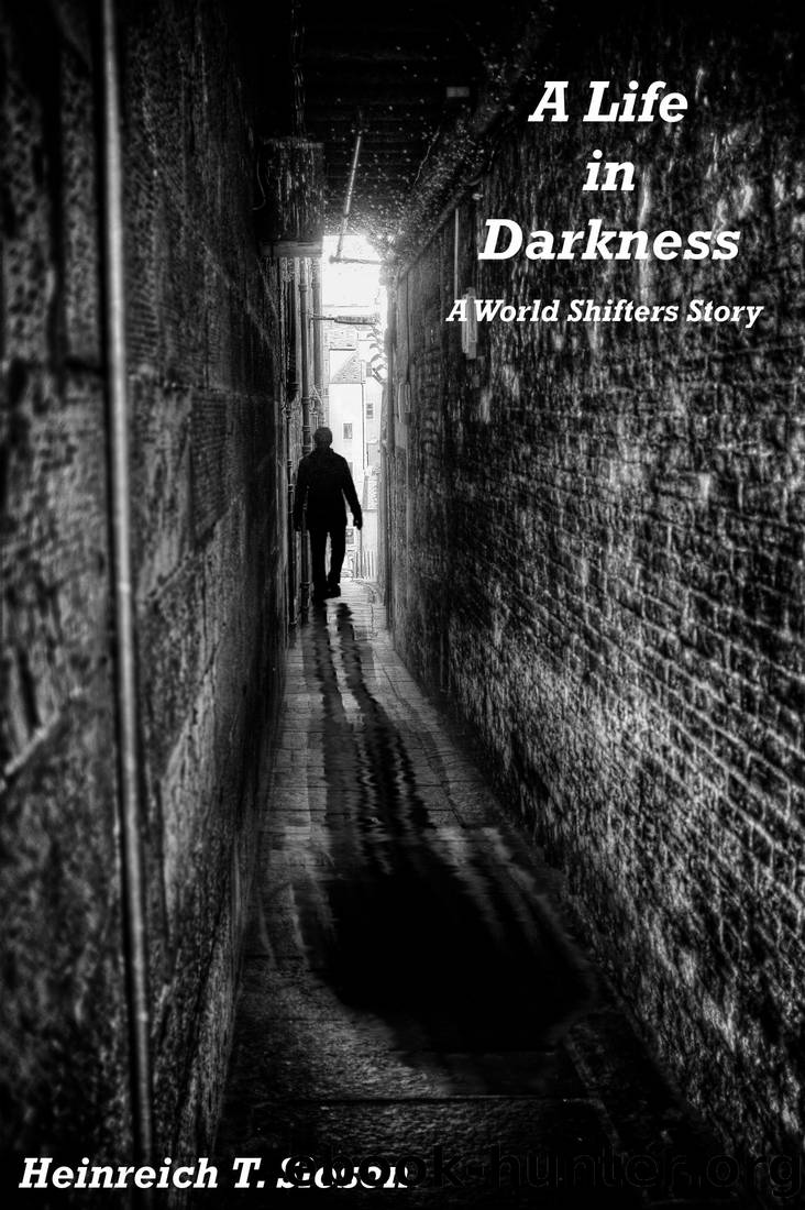 A Life in Darkness by Heinreich T Sioson