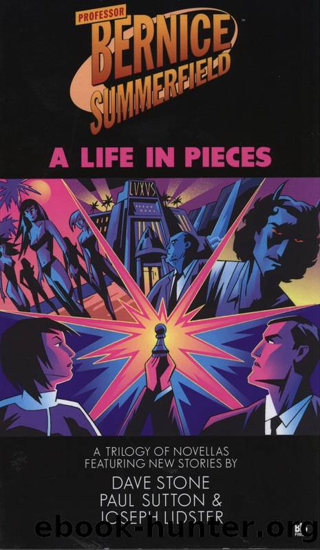 A Life in Pieces by Dave Stone & Paul Sutton & Joseph Lidster