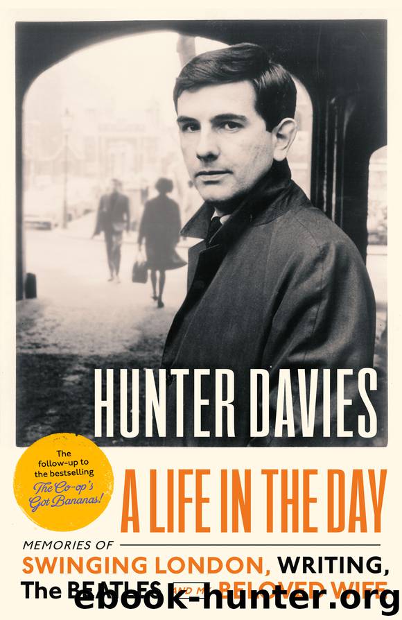 A Life in the Day by Hunter Davies