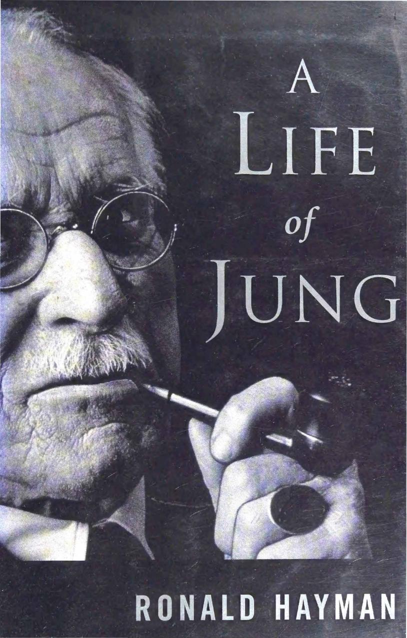 A Life of Jung by Ronald Hayman