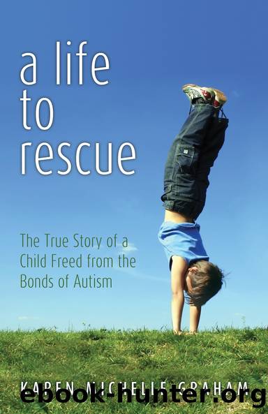 A Life to Rescue by Karen Michelle Graham