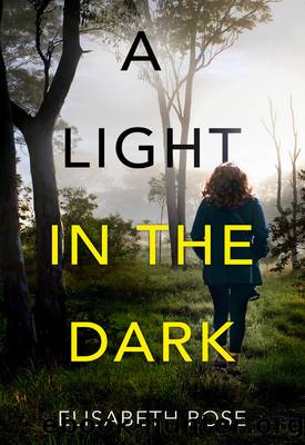 A Light in the Dark (Taylor's Bend, #3) by Elisabeth Rose