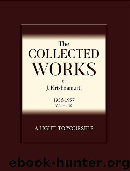 A Light to Yourself by J. Krishnamurti