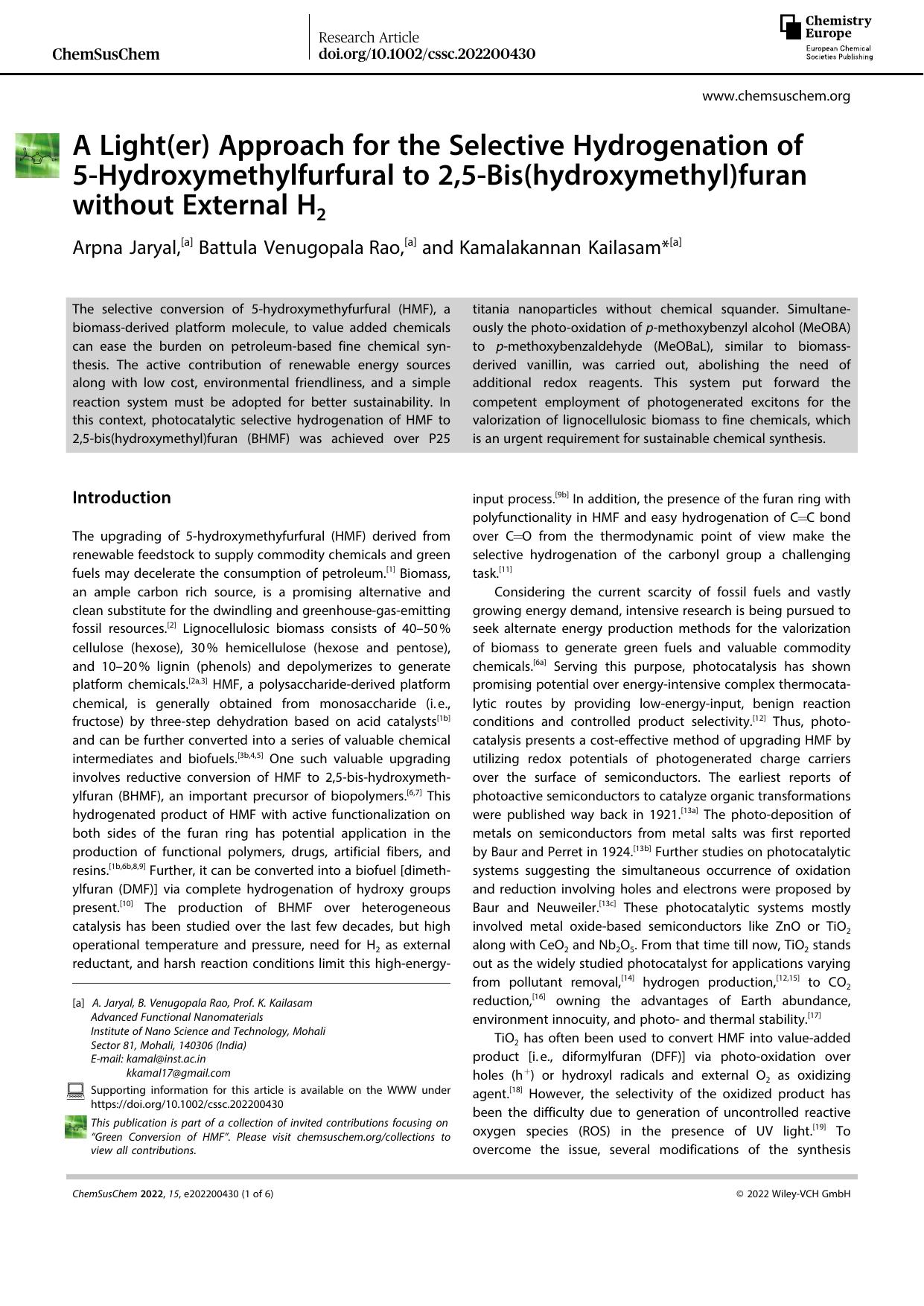 A Light(er) Approach for the Selective Hydrogenation of 5âHydroxymethylfurfural to 2,5âBis(hydroxymethyl)furan without External H2 by Unknown