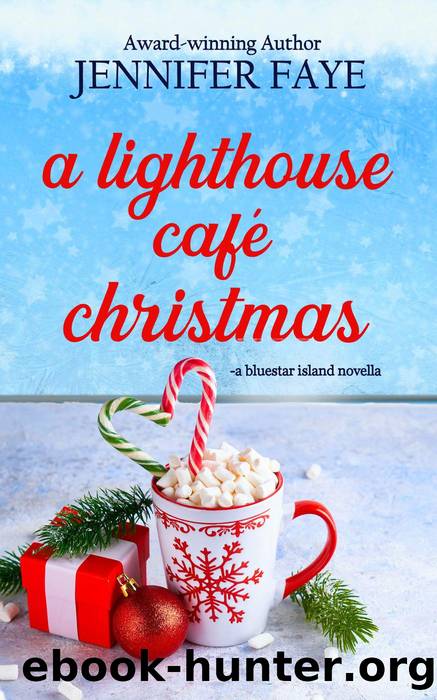 A Lighthouse CafÃ© Christmas by Jennifer Faye