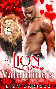 A Lion for Valentine's: A Shifter Rescue Romance (Holiday Shifters) by Lisa Daniels