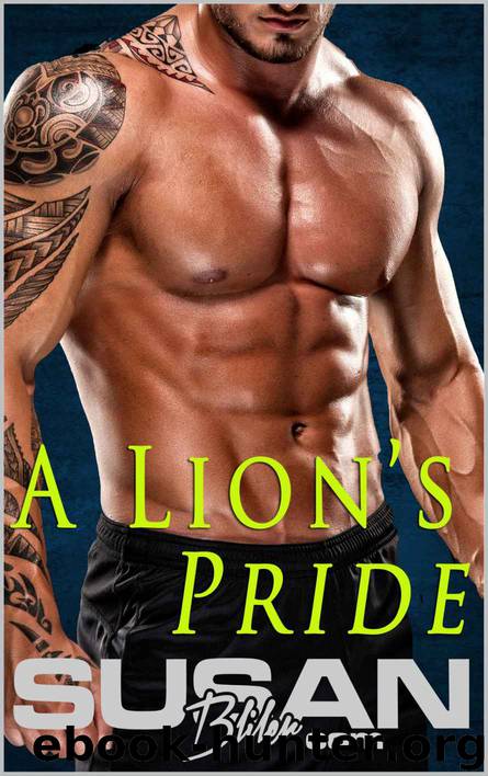 A Lion's Pride by Susan Bliler