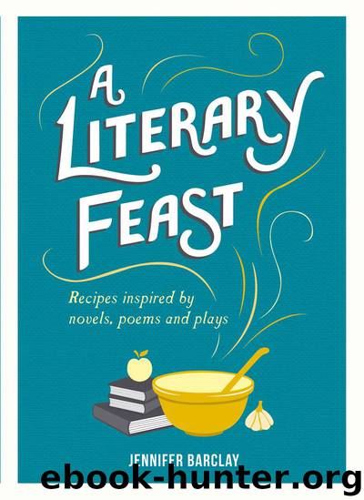 A Literary Feast by Jennifer Barclay