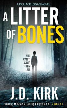 A Litter of Bones by J. D. Kirk