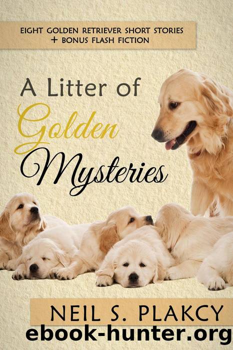 A Litter of Goldens by Neil S. Plakcy