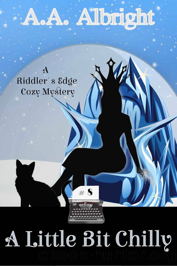 A Little Bit Chilly by A. A. Albright