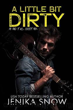 A Little Bit Dirty (Twisted Feather, 1) by Jenika Snow