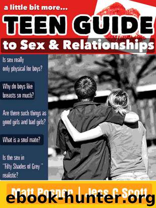 A Little Bit More... Teen Guide to Sex and Relationships by Matt Posner & Jess C. Scott
