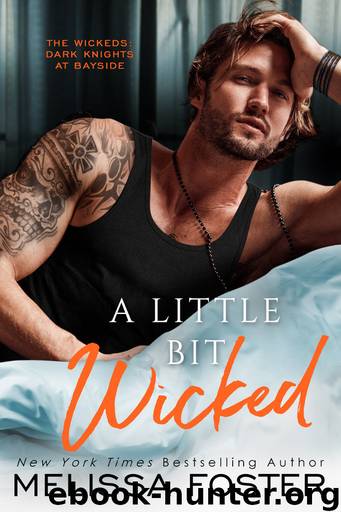 A Little Bit Wicked (The Wickeds by Melissa Foster