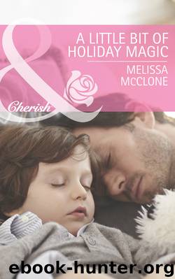 A Little Bit of Holiday Magic by Melissa McClone