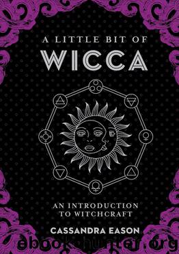 A Little Bit of Wicca by Cassandra Eason