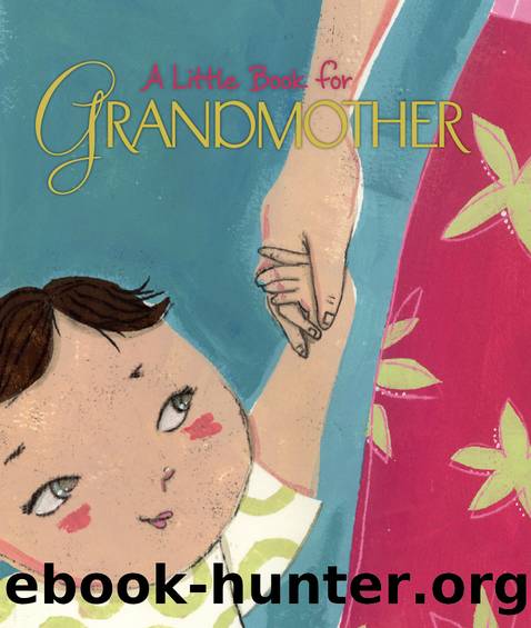 A Little Book for Grandmother by Andrews McMeel Publishing