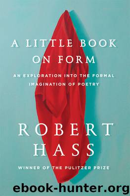 A Little Book on Form by Robert Hass