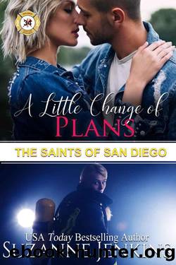 A Little Change 0f Plans (The Saints 0f San Diego Book 5) by Suzanne Jenkins