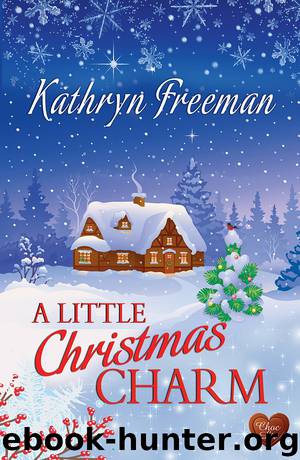 A Little Christmas Charm by Kathryn Freeman