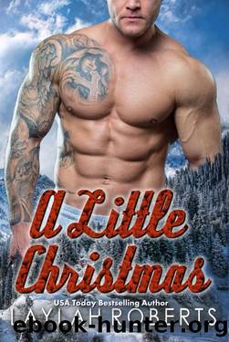 A Little Christmas by Laylah Roberts