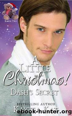 A Little Christmas: Dash's Secret by Kaytea Kat