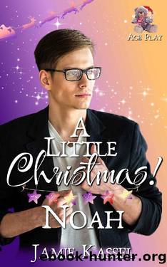 A Little Christmas: Noah by Jamie Kassel