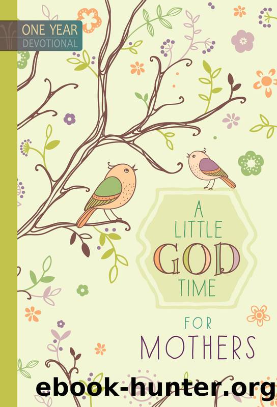 A Little God Time for Mothers by BroadStreet Publishing Group LLC