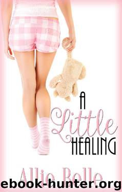 A Little Healing (A Little Life Book 2) by Allie Belle