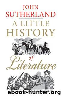 A Little History of Literature by John Sutherland