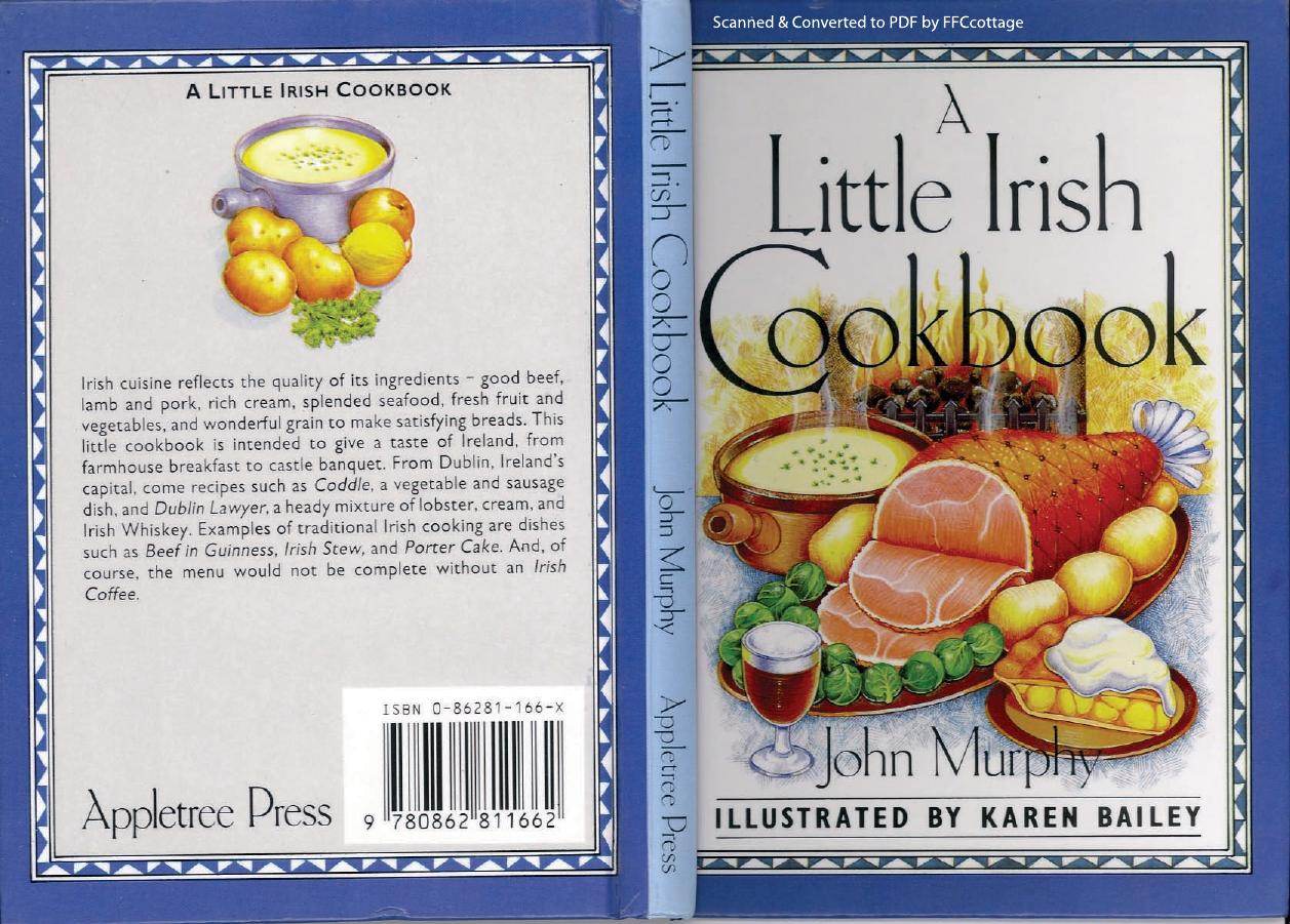 A Little Irish Cookbook by John Murphy Karen Bailey (Illustrator)