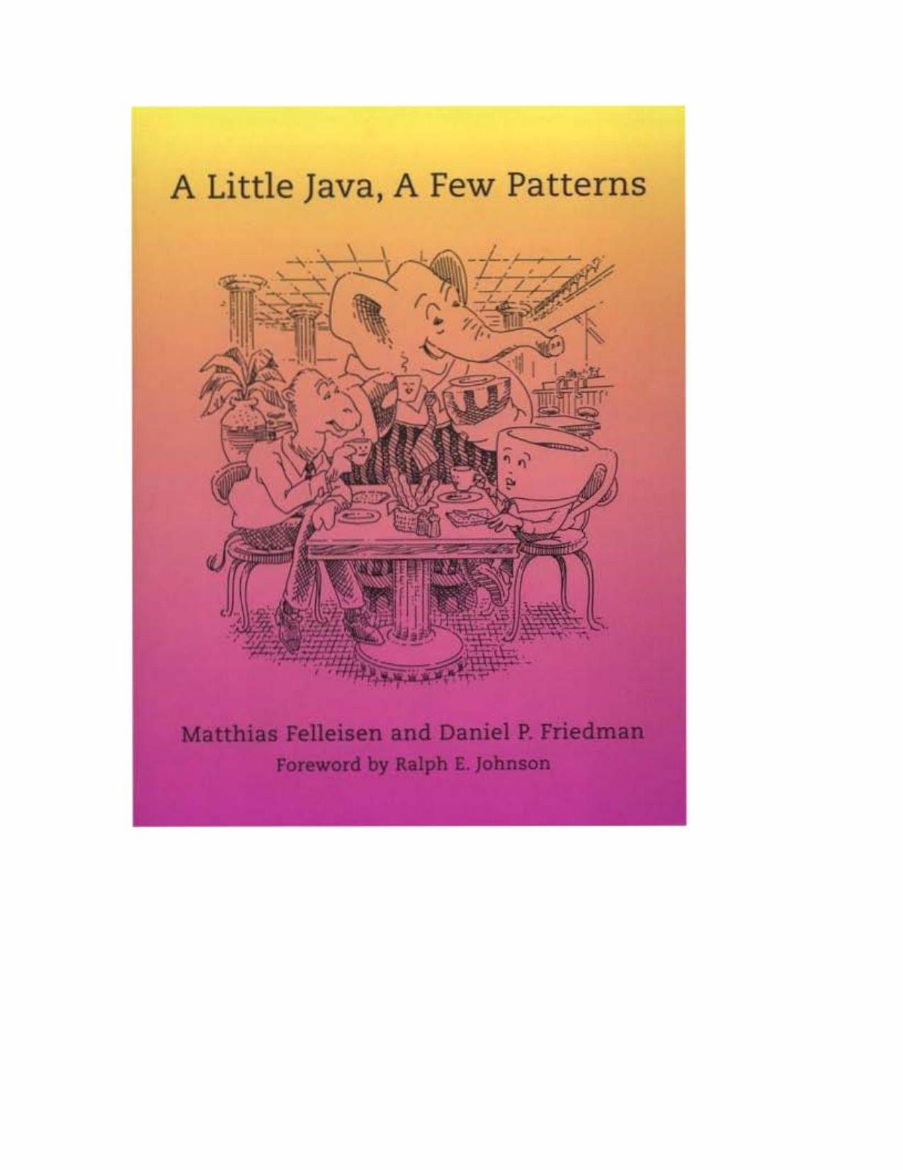 A Little Java, A Few Patterns by Unknown