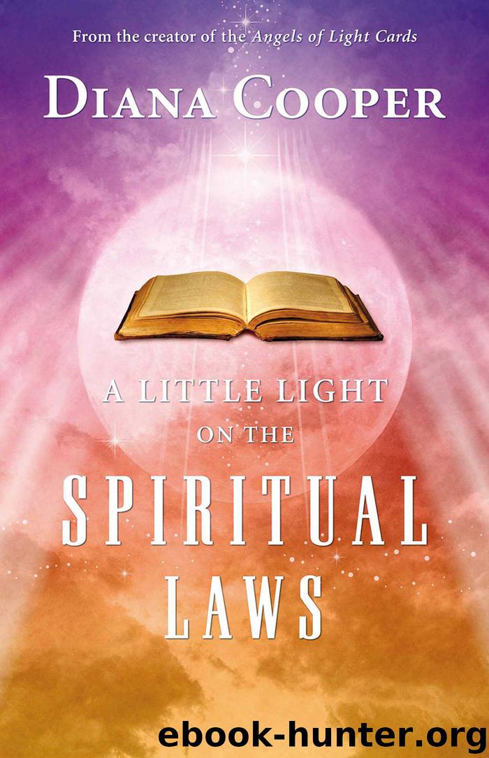 A Little Light on the Spiritual Laws by Diana Cooper