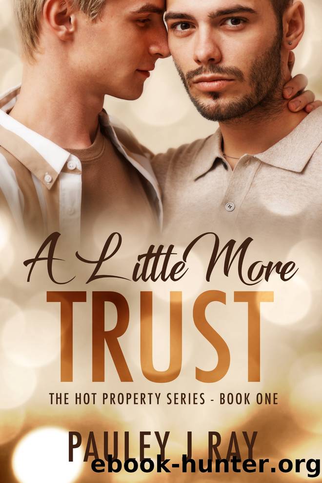 A Little More Trust by Pauley J Ray