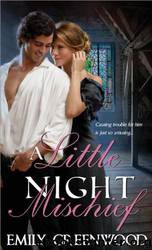 A Little Night Mischief by Emily Greenwood