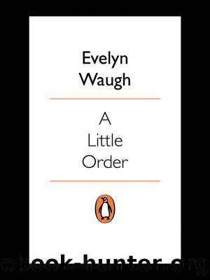 A Little Order by Evelyn Waugh